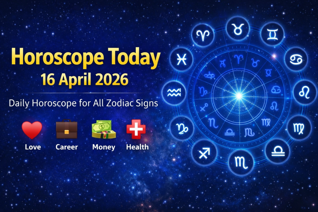 horoscope today 16 april 2026